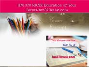 HM 370 RANK Education on Your Terms/hm370rank.com