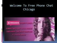 Welcome To Free Phone Chat Line Chicago