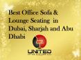 Best Office Sofa & Lounge Seating in Dubai, Sharjah and Abu Dhabi PowerPoint PPT Presentation