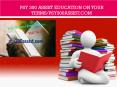 PSY 300 assist Education on Your Terms/psy300assist.com PowerPoint PPT Presentation