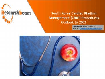 South Korea Cardiac Rhythm Management (CRM) Procedures Outlook