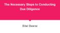 The Necessary Steps to Conducting Due Diligence PowerPoint PPT Presentation
