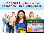 HCS 120 RANK Innovative Education / hcs120rank.com
