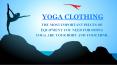 YOGA CLOTHING - THE MOST IMPORTANT PIECES OF EQUIPMENT YOU NEED FOR DOING YOGA ARE YOUR BODY AND YOUR MIND PowerPoint PPT Presentation