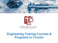 Engineering Training Courses & Programs In Toronto PowerPoint PPT Presentation