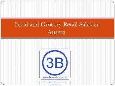 Food and Grocery Retail Sales in Austria