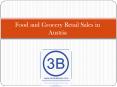 Food and Grocery Retail Sales in Austria PowerPoint PPT Presentation