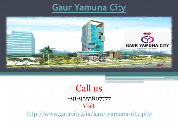 Gaur Yamuna City Plot - Yamuna Expressway