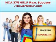 HCA 375 HELP Real Success /hca375help.com