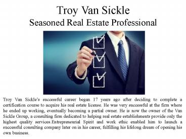 Troy Van Sickle Seasoned Real Estate Professional