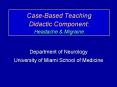 Case-Based Teaching Didactic Component: Headache PowerPoint PPT Presentation