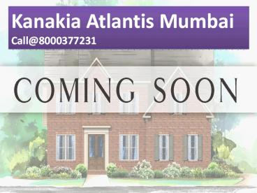 Kanakia Atlantis Residential Project