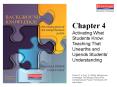 Chapter 4: Activating What Students Know: Teaching That Unearths and Upends Students PowerPoint PPT Presentation