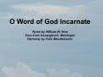 O Word of God Incarnate PowerPoint PPT Presentation