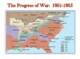 The Progress of War: 1861-1865 PowerPoint PPT Presentation