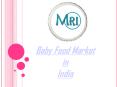 Baby Food Market in India PowerPoint PPT Presentation