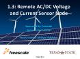 1.3: Remote AC/DC Voltage and Current Sensor Node PowerPoint PPT Presentation