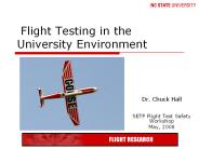 Flight Testing in the University Environment