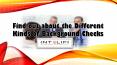 Find out about the Different Kinds of Background Checks PowerPoint PPT Presentation