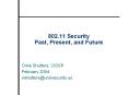 802.11 Security Past, Present, and Future PowerPoint PPT Presentation