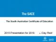 The%20South%20Australian%20Certificate%20of%20Education PowerPoint PPT Presentation