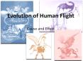 Evolution of Human Flight PowerPoint PPT Presentation
