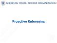 Proactive Refereeing PowerPoint PPT Presentation