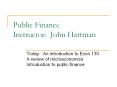 Public Finance Instructor: John Hartman PowerPoint PPT Presentation