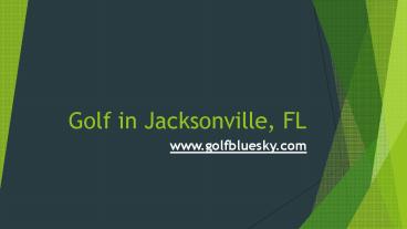 Golf in Jacksonville FL