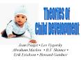 Major theories of  Child development PowerPoint PPT Presentation