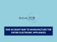 EMS as right way to manufacture the entire electronic appliances PowerPoint PPT Presentation