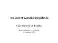 The uses of symbolic competence PowerPoint PPT Presentation