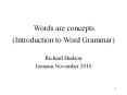 (Introduction to Word Grammar) PowerPoint PPT Presentation