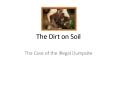 The Dirt on Soil PowerPoint PPT Presentation