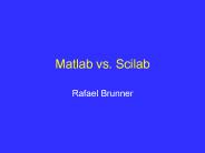 Matlab vs. Scilab