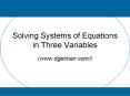 Solving Systems of Equations in Three Variables PowerPoint PPT Presentation