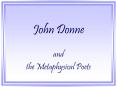 John Donne PowerPoint PPT Presentation