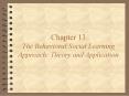 Chapter 13 The Behavioral/Social Learning Approach: Theory and Application PowerPoint PPT Presentation