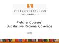 Fletcher Courses: Substantive Regional Coverage PowerPoint PPT Presentation