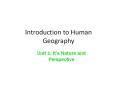 Introduction to Human Geography PowerPoint PPT Presentation