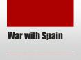 War with Spain PowerPoint PPT Presentation