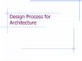 Design Process for Architecture PowerPoint PPT Presentation