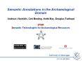 Semantic Annotations in the Archaeological Domain PowerPoint PPT Presentation