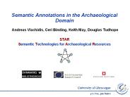 Semantic Annotations in the Archaeological Domain