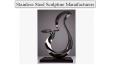 Stainless Steel Sculpture Manufacturers PowerPoint PPT Presentation