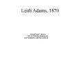 Leith Adams, 1870 PowerPoint PPT Presentation