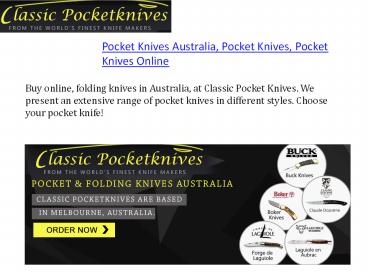Pocket Knives Australia, Pocket Knives, Pocket Knives Online