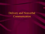 Delivery and Nonverbal Communication