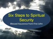 Six Steps to Spiritual Security