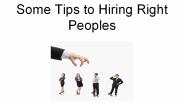Some Tips to Hiring Right Peoples